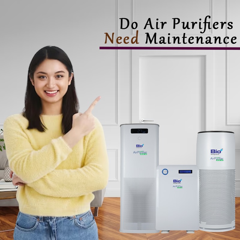 Purifiers Need Maintenance